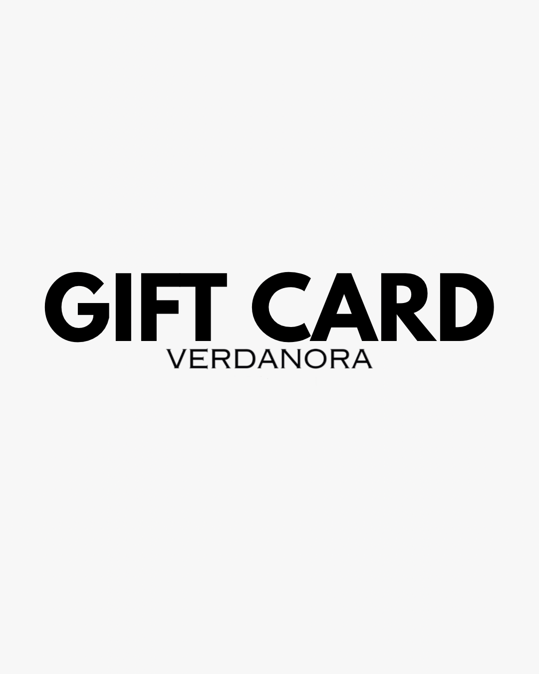 VERDANORA GIFT CARD